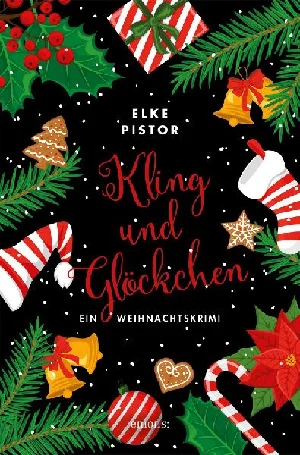 Bild von PISTOR, E: KLING UND GLÖCKCHEN