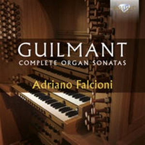 Bild von Guilmant: Complete Organ Sonatas