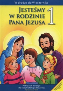 Obrazek Jesteśmy w rodzinie Pana Jezusa 1 Podręcznik Szkoła podstawowa