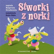 Stworki z ... - Małgorzata Strzałkowska -  fremdsprachige bücher polnisch 