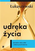 Udręka życ... - Wiesław Łukaszewski -  polnische Bücher