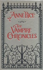 Obrazek The Vampire Chronicles Interview with a Vampire, The Vampire Lestat, and The Queen of the Damned