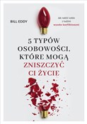 5 typów os... - Bill Eddy - buch auf polnisch 
