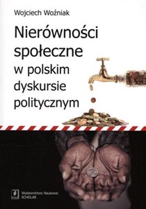 Bild von Nierówności społeczne w polskim dyskursie politycznym