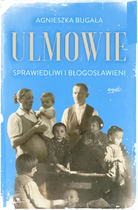 Obrazek Ulmowie Sprawiedliwi i błogosławieni