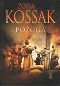 Polska książka : Pożoga Wsp... - Zofia Kossak