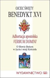 Obrazek Adhortacja apostolska Verbum Domini O Słowie Bożym w życiu i misji Kościoła