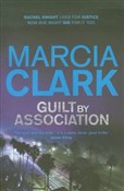 Książka : Guilt by A... - Marcia Clark