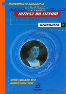 Obrazek Idziesz do liceum Geografia Sprawdziany dla gimnazjalistów