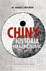 Obrazek Chiny Historia teraźniejszość