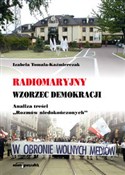 Radiomaryj... - Izabela Tomala-Kaźmierczak -  Książka z wysyłką do Niemiec 