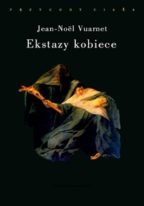 Obrazek Ekstazy kobiece