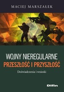 Bild von Wojny nieregularne Przeszłość i przyszłość Doświadczenia i wnioski