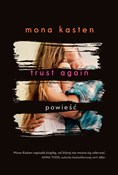Trust Agai... - Mona Kasten -  polnische Bücher