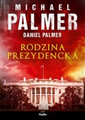 Polska książka : Rodzina pr... - Michael Palmer, Daniel Palmer