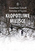 Kłopotliwe... - Jonathan Littell, Antoine d'Agata -  Książka z wysyłką do Niemiec 