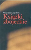 Polnische buch : Książki zb... - Wojciech Karpiński