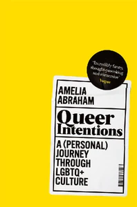 Bild von ABRAHAM, A: QUEER INTENTIONS