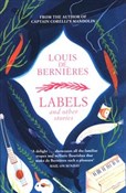 Labels and... - Louis de Bernieres - buch auf polnisch 