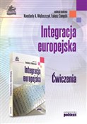Integracja... - Konstanty A. Wojtaszczyk (red.), Łukasz Zamęcki (red.) -  fremdsprachige bücher polnisch 