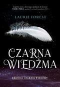 Czarna Wie... - Laurie Forest - buch auf polnisch 