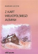 Z kart wie... - Marian Leczyk - buch auf polnisch 