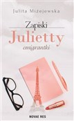 Książka : Zapiski Ju... - Julita Miżejewska