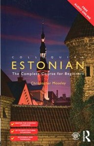 Obrazek Colloquial Estonian The Complete Course for Beginners