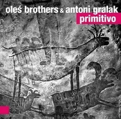 Polska książka : Primitivo - Oleś Brothers & Antoni ", Ziut", Gralak
