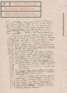Obrazek Ten biedny Mickiewicz Zapiski z początków towiańszczyzny