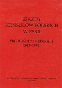 Bild von Zjazdy konsulów polskich w ZSRR Protokoły i referaty 1927-1934