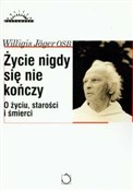 Polska książka : Życie nigd... - Willigis Jager