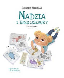 Bild von Nadzia i Emocjozaury. Kolorowanki
