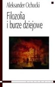 Filozofia ... - Aleksander Ochocki -  Książka z wysyłką do Niemiec 