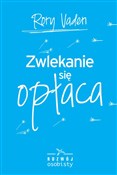 Polska książka : Zwlekanie ... - Rory Vaden