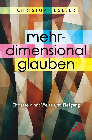 Obrazek EGELER, C: MEHRDIMENSIONAL GLAUBEN