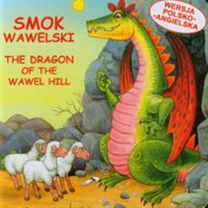 Obrazek Smok wawelski The dragon of the Wawel Hill wersja polsko - angielska