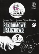 Polska książka : Psy domowe... - Joanna Pulit, Joanna Stojer-polańska