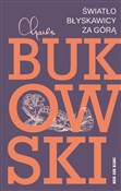 Światło bł... - Charles Bukowski -  polnische Bücher