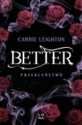 Better Prz... - Carrie Leighton - Ksiegarnia w niemczech