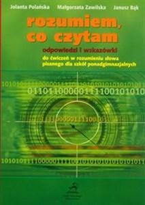 Bild von Rozumiem, co czytam odpowiedzi i wskazówki do ćwiczeń w rozumieniu słowa pisanego dla szkół ponadgimnazjalnych