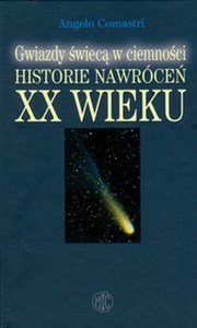 Obrazek Gwiazdy świecą w ciemności Historie nawróceń XX wieku