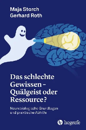 Obrazek MAJA, S: DAS SCHLECHTE GEWISSEN - QUÄLGEIST ODER RESSOURCE?