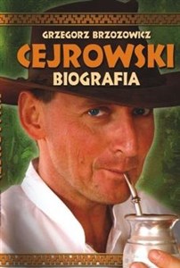 Obrazek Cejrowski Biografia