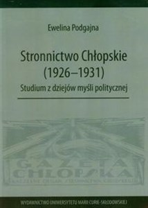 Bild von Stronnictwo Chłopskie 1926-1931 Studium z dziejów myśli politycznej