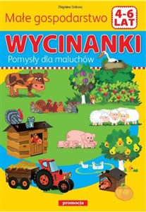 Obrazek Wycinanki - Małe gospodarstwo Pomyły dla maluchów