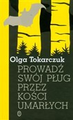 Prowadź sw... - Olga Tokarczuk -  fremdsprachige bücher polnisch 