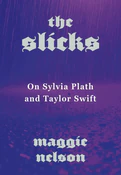 The Slicks... - Maggie Nelson -  polnische Bücher