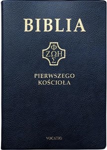 Obrazek Biblia Pierwszego Kościoła granatowa