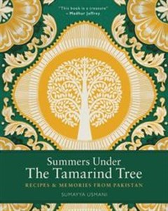 Bild von Summers Under the Tamarind Tree Recipes and Memories from Pakistan